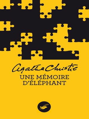 cover image of Une mémoire d'éléphant (Nouvelle traduction révisée)